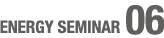 ENERGY SEMINAR 02